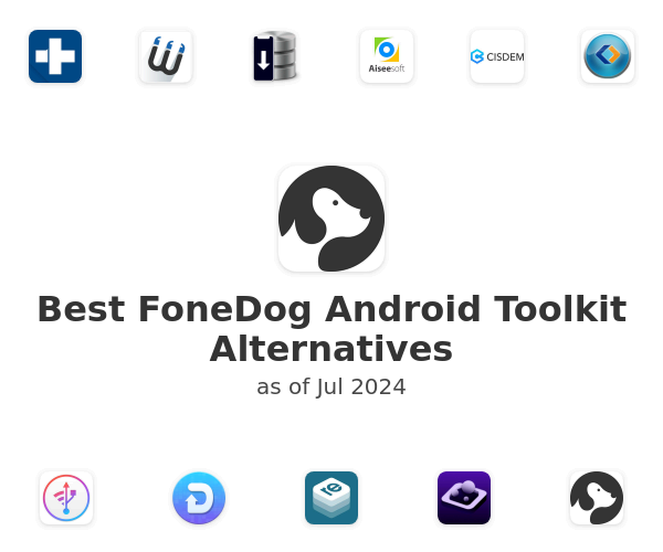 FoneDog Toolkit Android 2.1.8 / iOS 2.1.80 download the new version